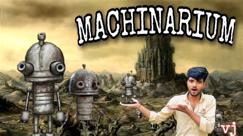 Machinarium: Uma Aventura Robótica de Puzzle e Charme Incomparável!