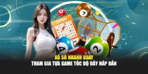 Xổ Số Nhanh 8DAY - Tham Gia Tựa Game Tốc Độ Đầy Hấp Dẫn